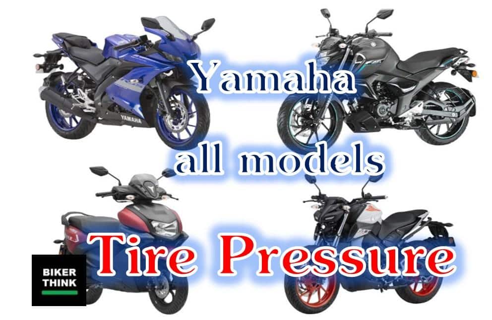 Yamaha all model bikes “Tire Pressure”