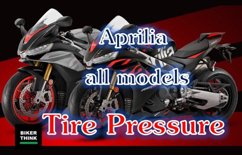 Aprilia all model bikes “Tire Pressure”