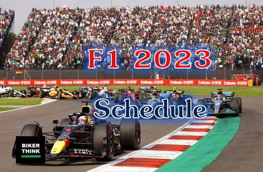 Formula 1 (F1) 2023 Schedule