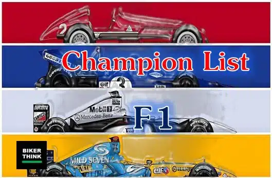 Formula 1 (F1) Champion listed by years